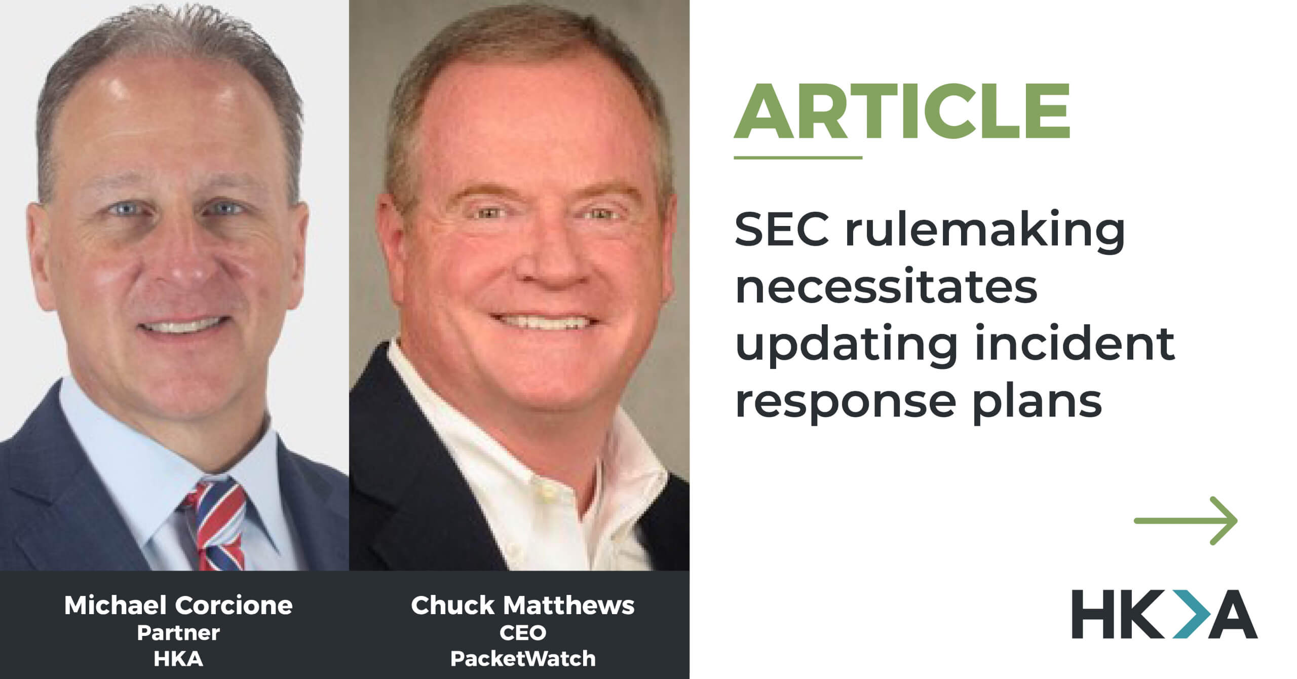 SEC rulemaking necessitates updating incident response plans HKA